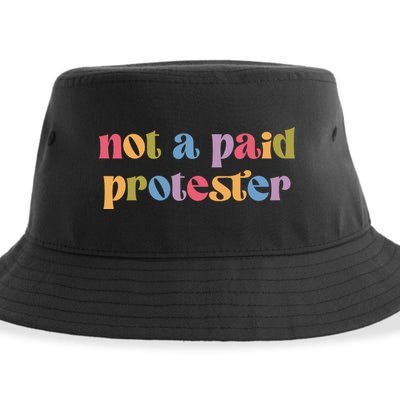 Not A Paid Protester Resist Political Protest Against Trump Sustainable Bucket Hat