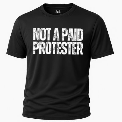 Not A Paid Protester Cooling Performance Crew T-Shirt