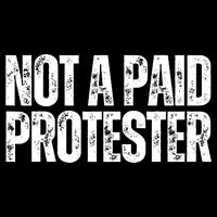 Not A Paid Protester Tall T-Shirt