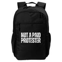 Not A Paid Protester Backpack