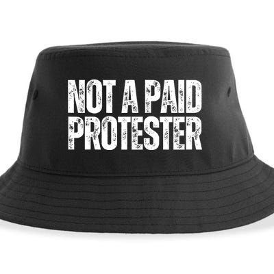 Not A Paid Protester Sustainable Bucket Hat