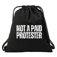 Not A Paid Protester Drawstring Bag