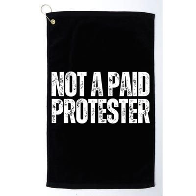 Not A Paid Protester Golf Towel