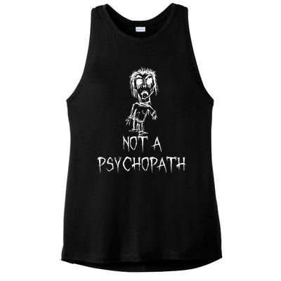 Not A Psychopath Halloween Costume Word Design Ladies PosiCharge Tri-Blend Wicking Tank