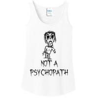 Not A Psychopath Halloween Costume Word Design Ladies Essential Tank