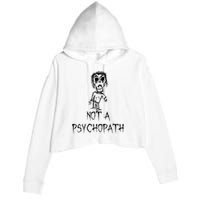 Not A Psychopath Halloween Costume Word Design Crop Fleece Hoodie