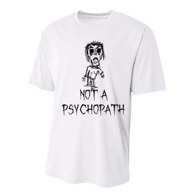 Not A Psychopath Halloween Costume Word Design Performance Sprint T-Shirt