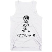 Not A Psychopath Halloween Costume Word Design Tank Top