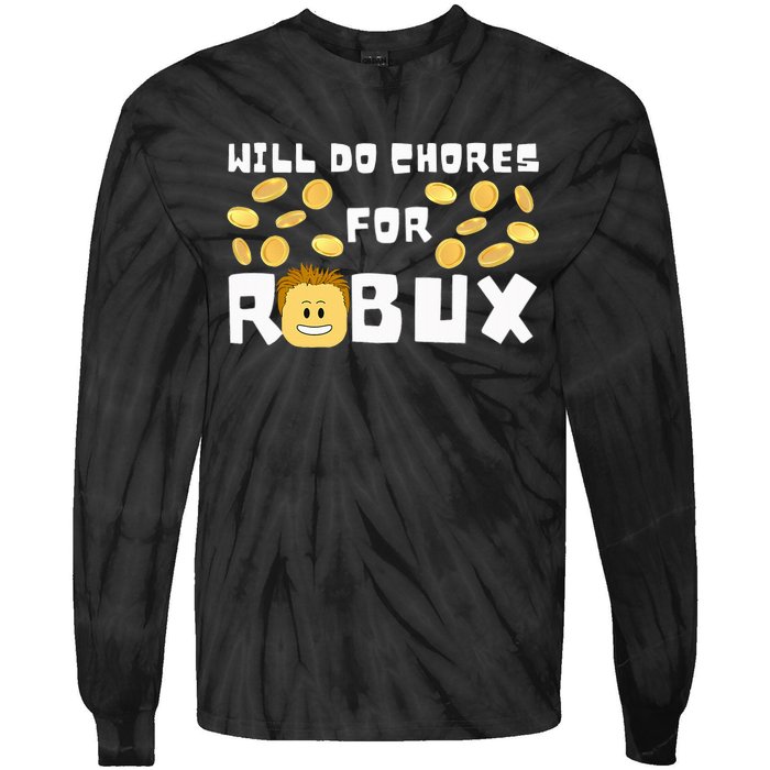 Noob And Professional Gamer Will Do Chores For Robux Tie-Dye Long Sleeve Shirt