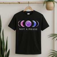 Not A Phase Moon Phases LGBT Pride T-Shirt