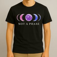 Not A Phase Moon Phases LGBT Pride T-Shirt