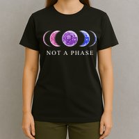 Not A Phase Moon Phases LGBT Pride T-Shirt