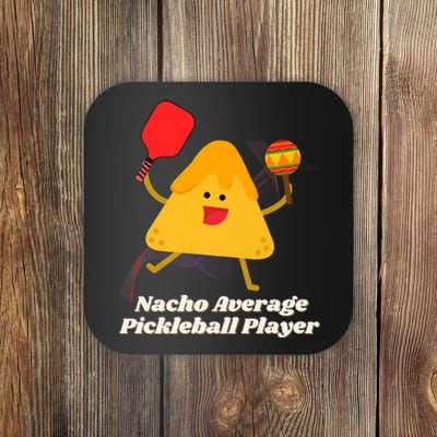 Nacho Average Pickleball Player Coaster