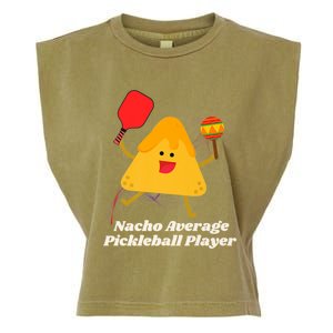 Nacho Average Pickleball Player Garment-Dyed Women's Muscle Tee