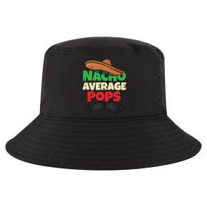 Nacho Average Pops Granddad Gramps American Grandpa Great Gift Cool Comfort Performance Bucket Hat