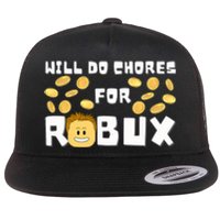 Noob And Professional Gamer Will Do Chores For Robux Flat Bill Trucker Hat