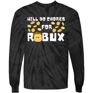 Noob And Professional Gamer Will Do Chores For Robux Tie-Dye Long Sleeve Shirt