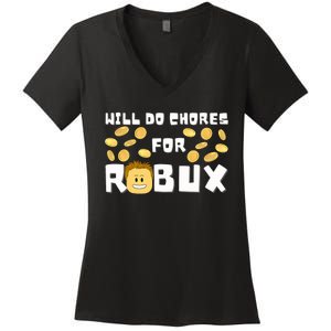 Noob And Professional Gamer Will Do Chores For Robux Women's V-Neck T-Shirt