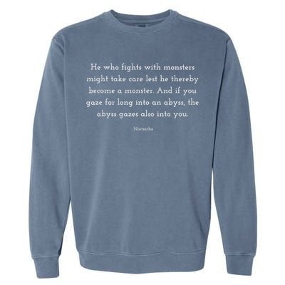 Nietzsche Abyss Philosophy Quote Garment-Dyed Sweatshirt