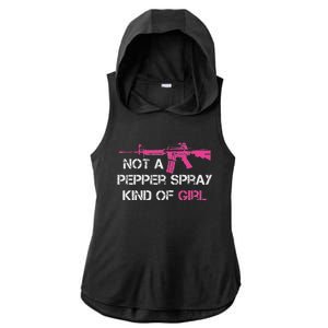 Not A Pepper Spray Kind Of Girl Pro Gun Owner Rights Saying Ladies PosiCharge Tri-Blend Wicking Draft Hoodie Tank