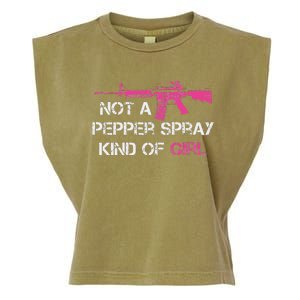 Not A Pepper Spray Kind Of Girl Pro Gun Owner Rights Saying Garment-Dyed Women's Muscle Tee