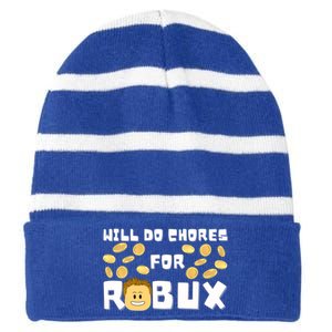 Noob And Professional Gamer Will Do Chores For Robux Gift Striped Beanie with Solid Band