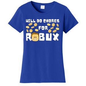 Noob And Professional Gamer Will Do Chores For Robux Gift Women's T-Shirt