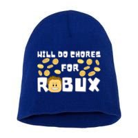 Noob And Professional Gamer Will Do Chores For Robux Gift Short Acrylic Beanie