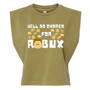 Noob And Professional Gamer Will Do Chores For Robux Gift Garment-Dyed Women's Muscle Tee