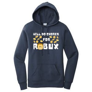 Noob And Professional Gamer Will Do Chores For Robux Gift Women's Pullover Hoodie