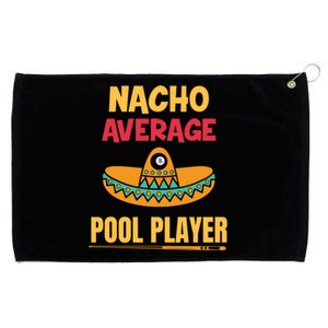 Nacho Average Pool Player Billiard Gift Grommeted Golf Towel