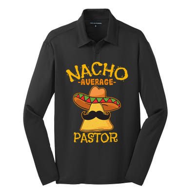 Nacho Average Pastor Preacher Religious Leader Cinco De Mayo Silk Touch Performance Long Sleeve Polo