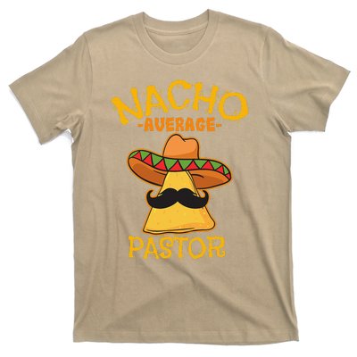 Nacho Average Pastor Preacher Religious Leader Cinco De Mayo T-Shirt