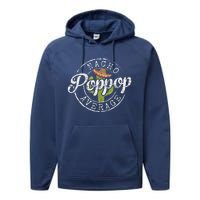 Nacho Average Poppop Funny Grandpa Pop Gift FatherS Day Performance Fleece Hoodie