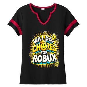 Noob And Professional Gamer Will Do Chores Ladies Halftime Notch Neck Tee