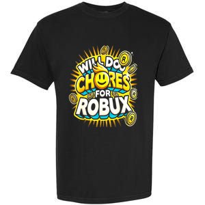 Noob And Professional Gamer Will Do Chores Garment-Dyed Heavyweight T-Shirt