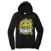 Noob And Professional Gamer Will Do Chores Women's Pullover Hoodie