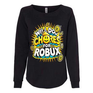 Noob And Professional Gamer Will Do Chores Womens California Wash Sweatshirt