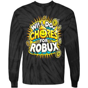 Noob And Professional Gamer Will Do Chores Tie-Dye Long Sleeve Shirt