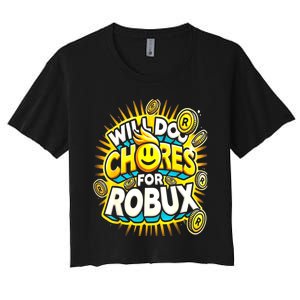 Noob And Professional Gamer Will Do Chores Women's Crop Top Tee