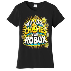 Noob And Professional Gamer Will Do Chores Women's T-Shirt