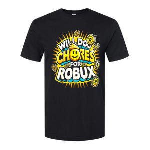 Noob And Professional Gamer Will Do Chores Softstyle CVC T-Shirt