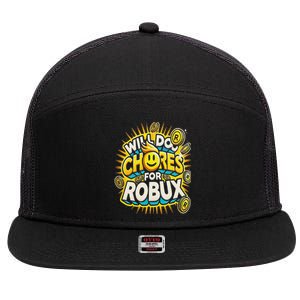 Noob And Professional Gamer Will Do Chores For Robux 7 Panel Mesh Trucker Snapback Hat