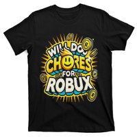 Noob And Professional Gamer Will Do Chores For Robux T-Shirt