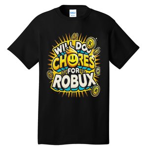 Noob And Professional Gamer Will Do Chores For Robux Tall T-Shirt