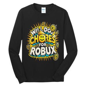 Noob And Professional Gamer Will Do Chores For Robux Tall Long Sleeve T-Shirt