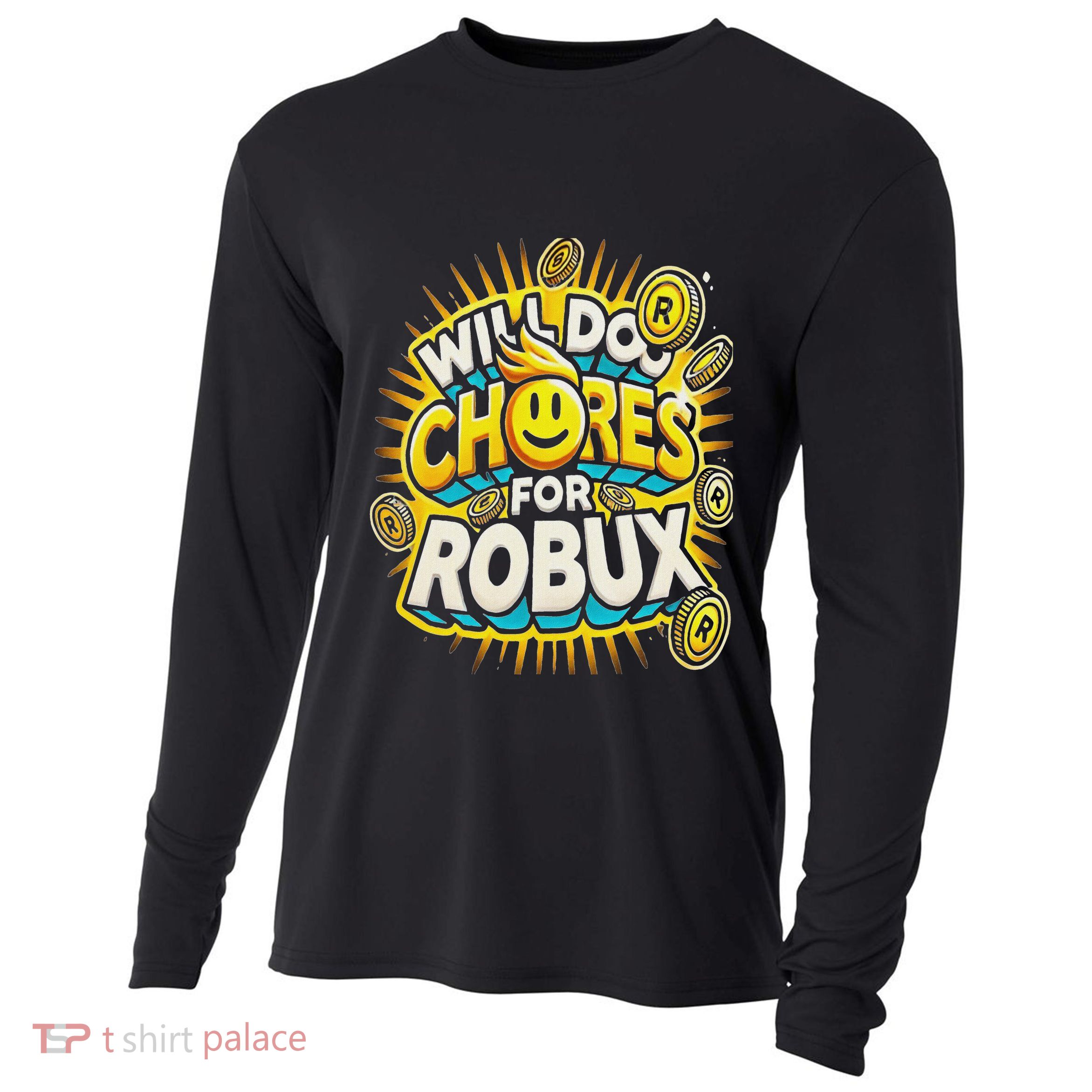 Noob And Professional Gamer Will Do Chores For Robux Cooling Performance Long Sleeve Crew