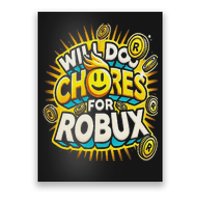 Noob And Professional Gamer Will Do Chores For Robux Poster