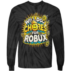 Noob And Professional Gamer Will Do Chores For Robux Tie-Dye Long Sleeve Shirt