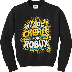 Noob And Professional Gamer Will Do Chores For Robux Kids Sweatshirt